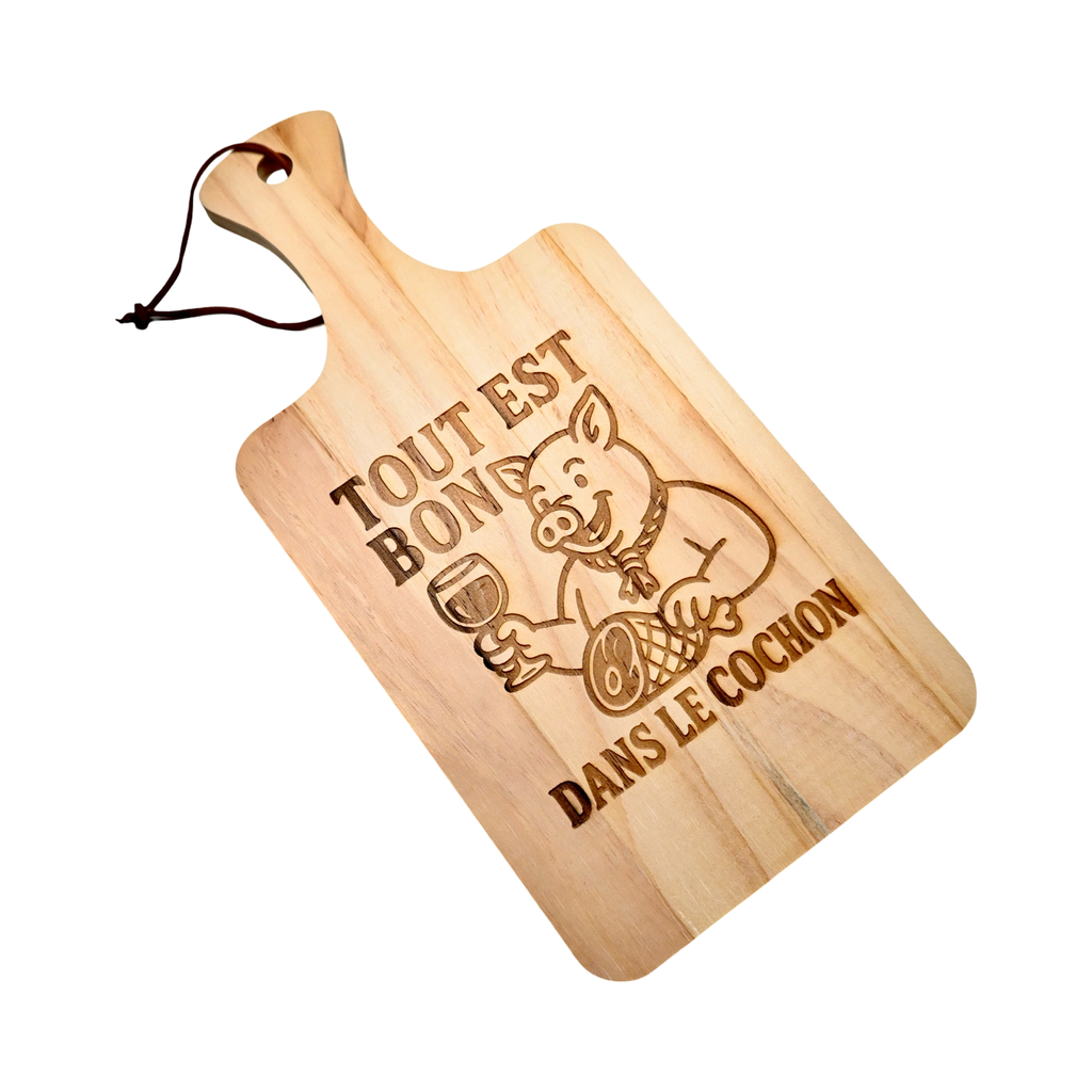 PLANCHE À DÉCOUPER - TOUT EST BON DANS LE COCHON